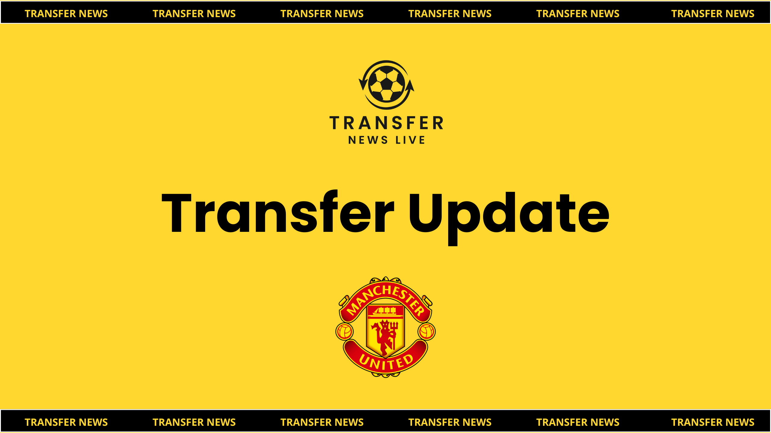 Manchester United transfer update